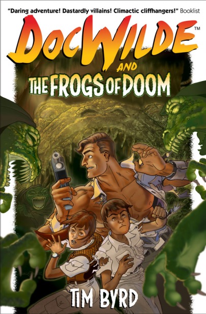 Doc Wilde and The Frogs of Doom